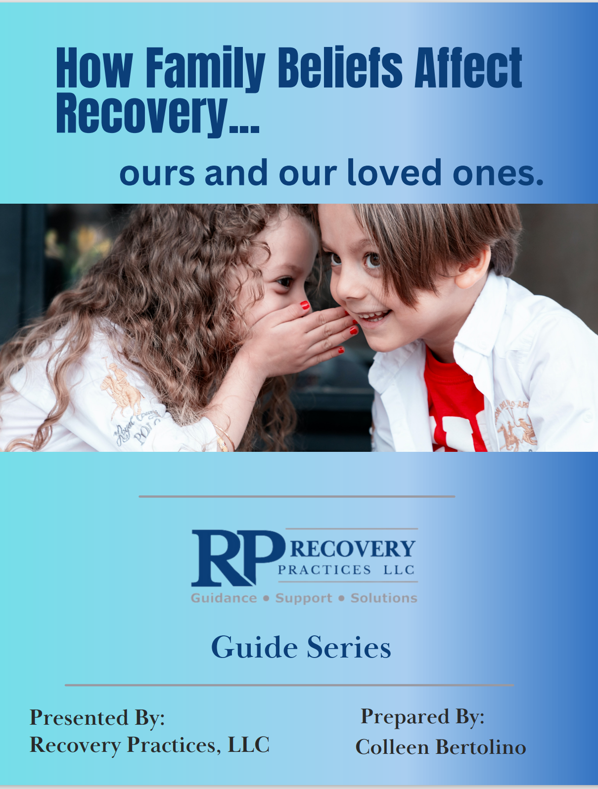 How Family Beliefs Affect Recovery