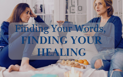 Finding Your Words, Finding Your Healing
